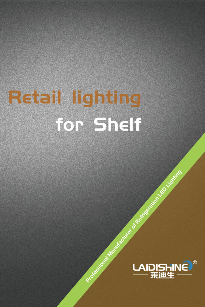 Retail Lighting for Shelf-Cover